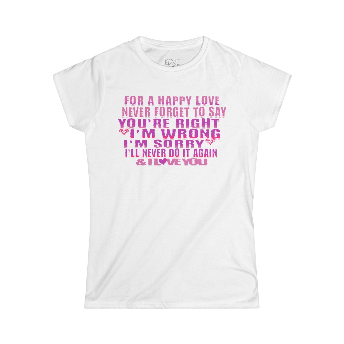 "For A Happy Love" Women's Tee