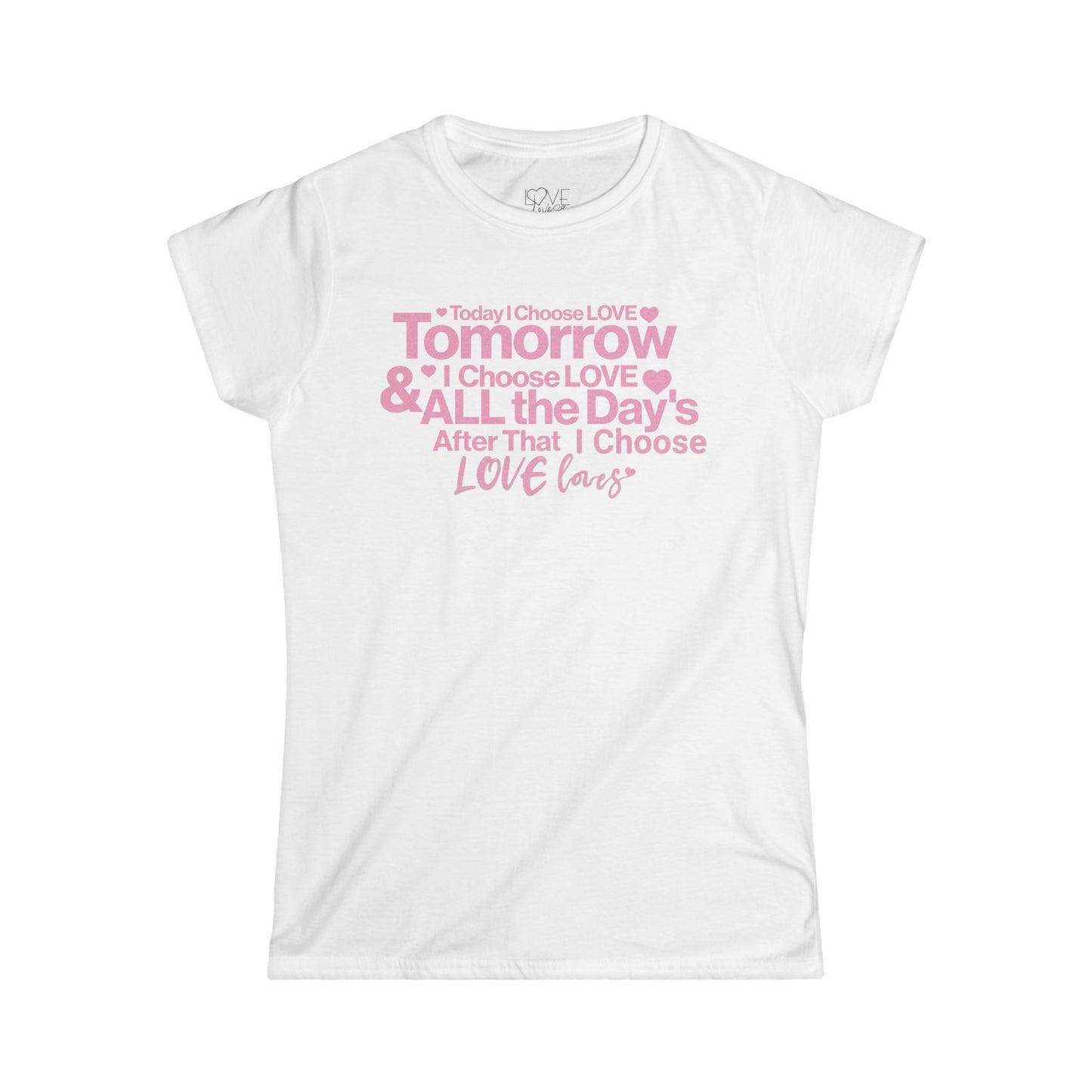 "Today, Tomorrow & All the Day's After" Women's Tee