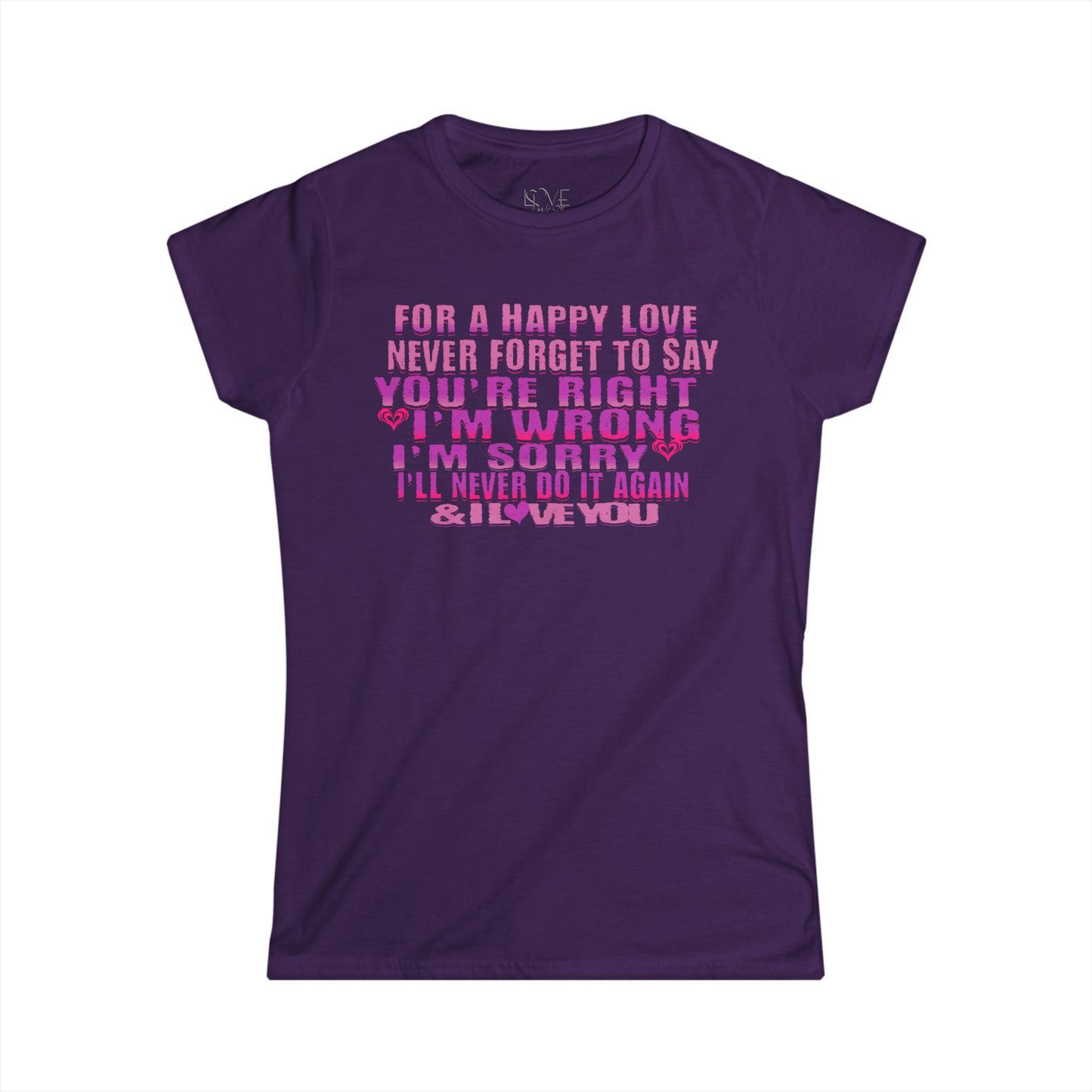 "For A Happy Love" Women's Tee