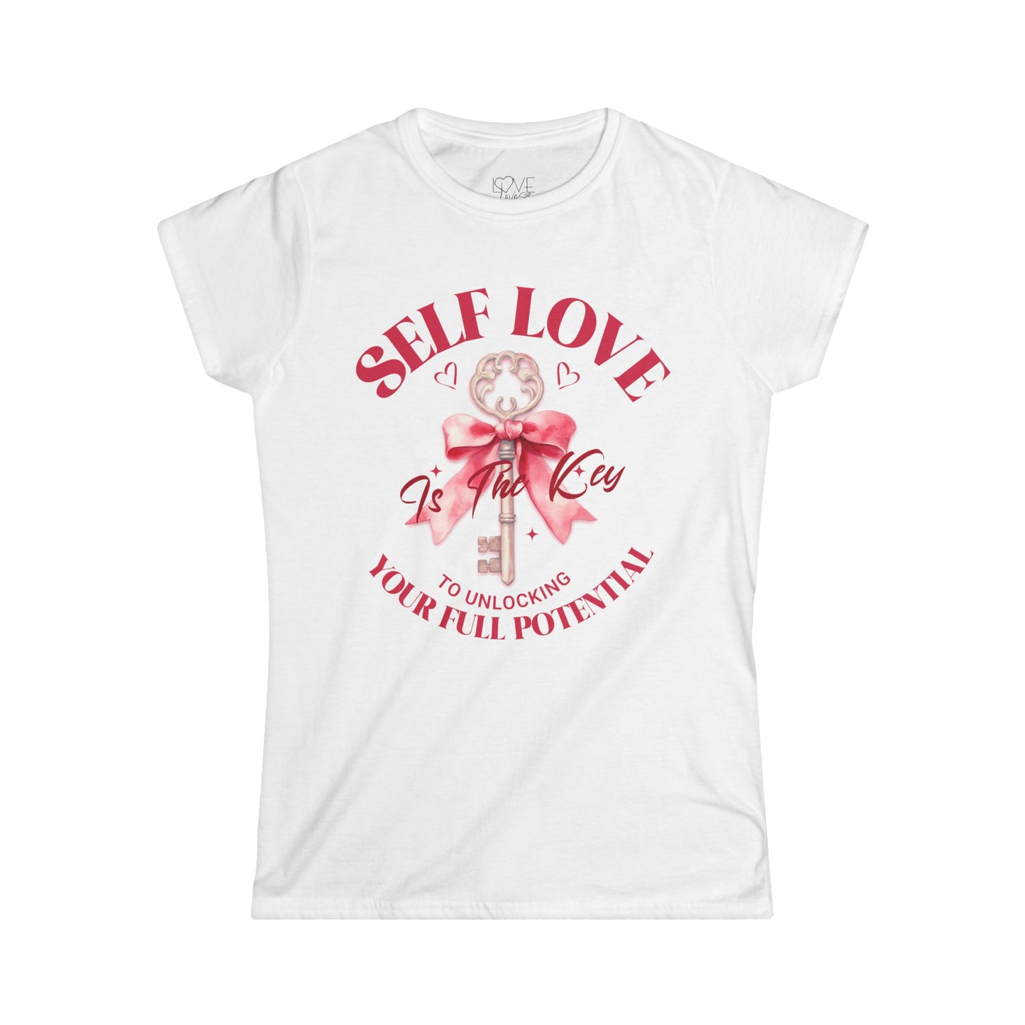 "Self Love Is The Key" Women's Tee