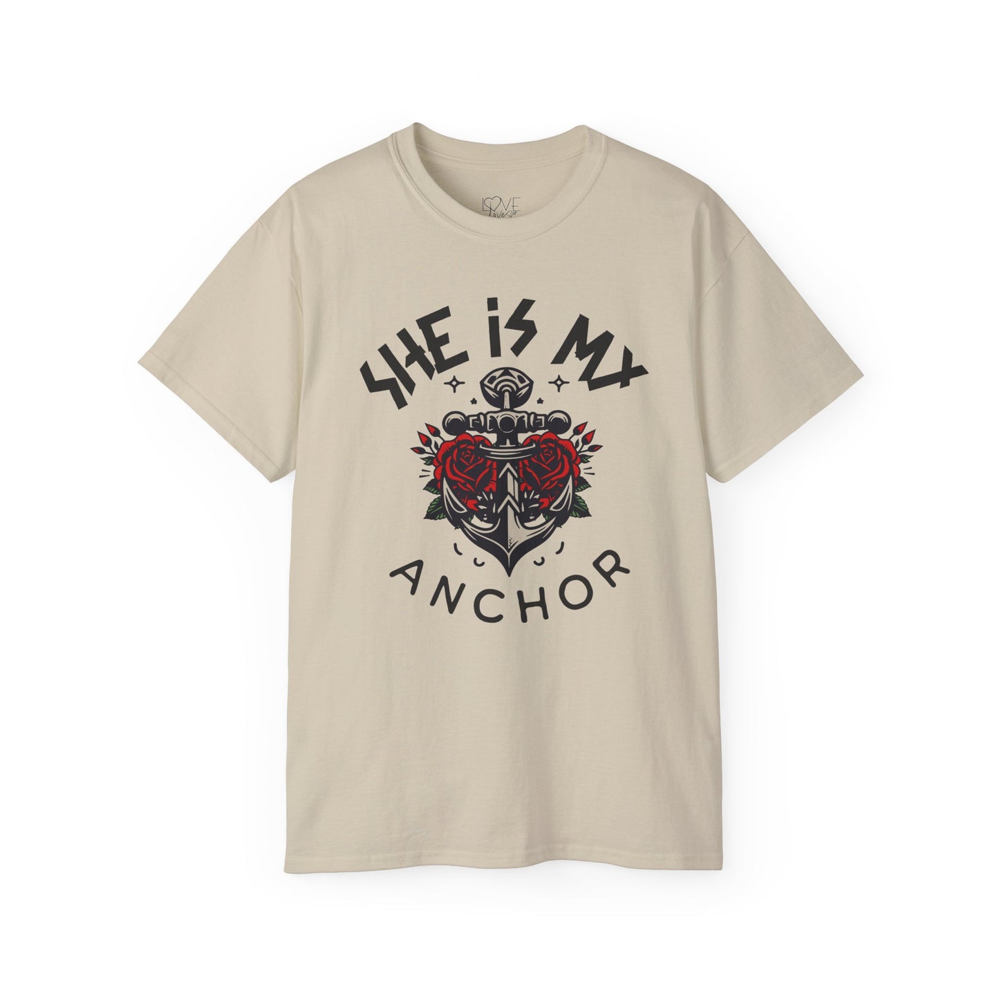 "She Is My Anchor"  MEN'S TEE