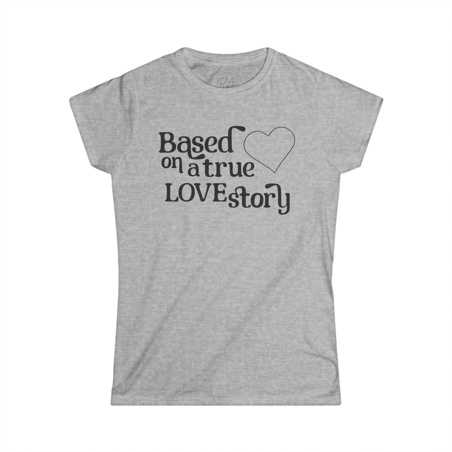 True Love Story WOMEN'S TEE